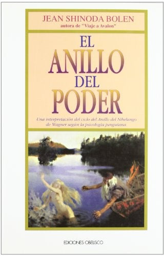 El anillo del poder | Canals, Shinoda Bolen