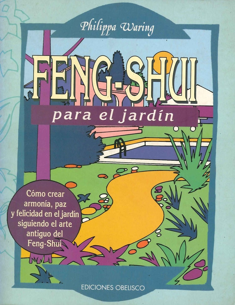 FENG-SHUI. PARA EL JARDIN