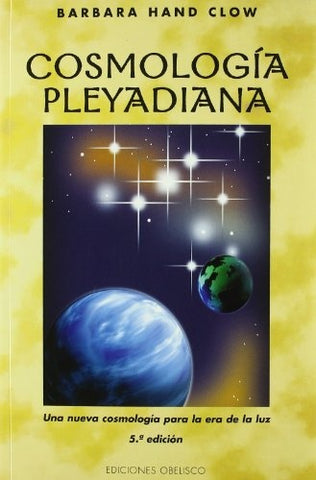 COSMOLOGIA PLEYDIANA | BARBARA HAND CLOW