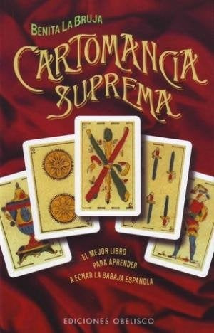 Cartomancia Suprema (Spanish Edition) | LaBruja Benita
