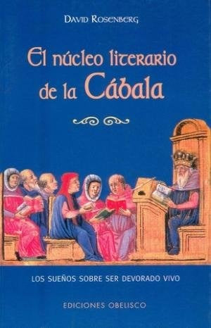 El núcleo literario de la cábala | Rosenberg-Álvarez García