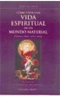 Cómo vivir una vida espiritual en un mundo material  | Henri Nouwen