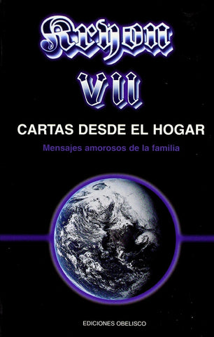Kryon VII: Cartas Desde el Hogar (The Kryon Serial) | Lee Carroll