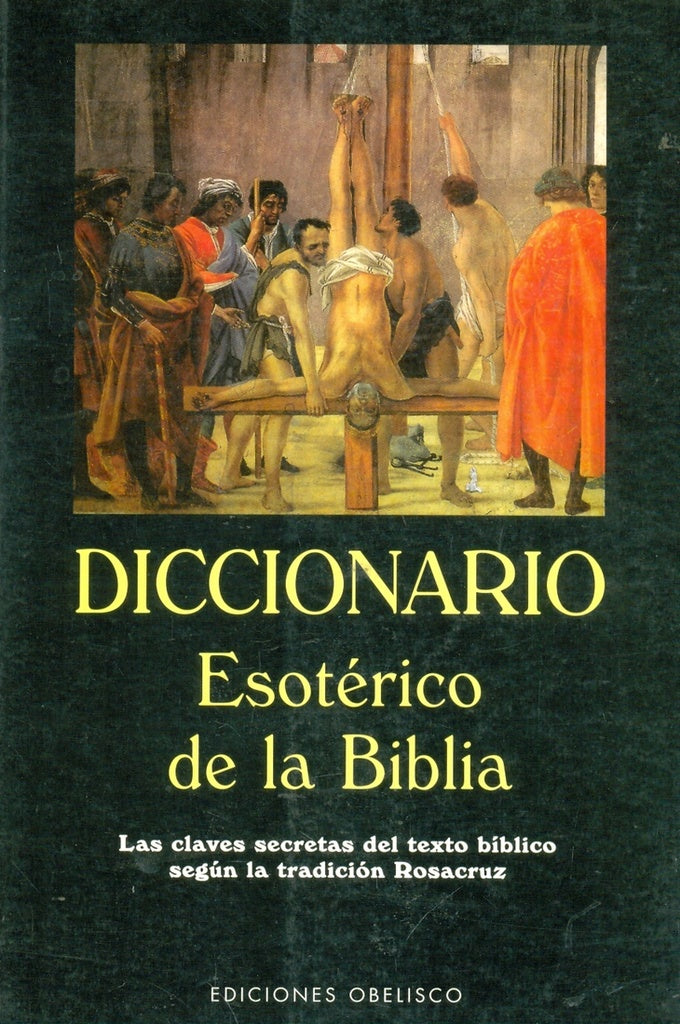 Diccionario Esoterico de La Biblia (Spanish Edition) | Edic Obelisco