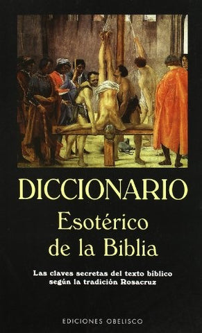 Diccionario Esoterico de La Biblia (Spanish Edition) | Edic Obelisco