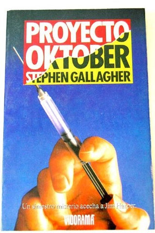PROYECTO OKTOBER.. | STEPHEN  GALLAGHER