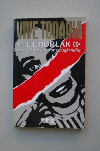 Vive todavia | E. E. Holrlak
