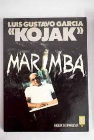 MARIMBA..  | LUIS GUSTAVO  GARCÍA