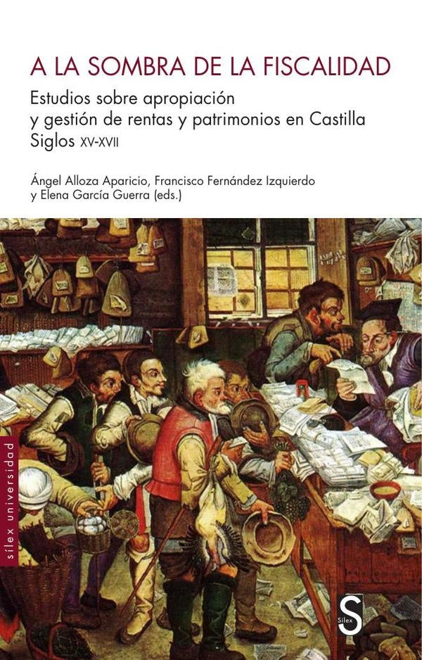 A la sombra de la fiscalidad | Alloza Aparicio, Fernández Izquierdo y otros