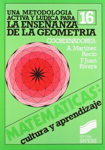 La enseñanza de la geometría | Martínez Recio, RIVAYA