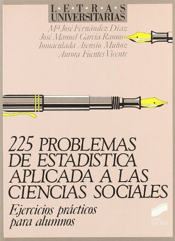 225 Problemas de Estadistica Aplicada a Cienc Soc (Spanish Edition) | Diaz, Garcia