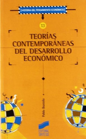 TEORIAS CONTEMPORANEAS DEL DESARROLLO ECONOMICO | PABLO  BUSTELO