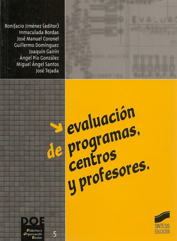 Evalucación de programas, centros y profesores