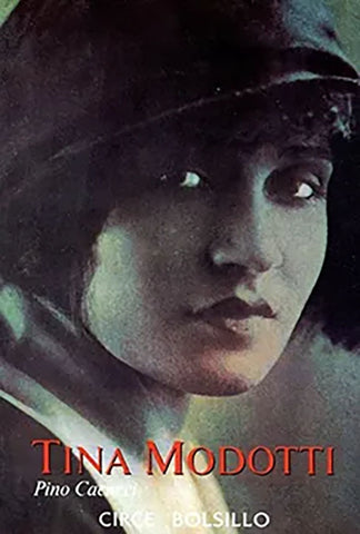 **TINA MODOTTI | Pino Cacucci