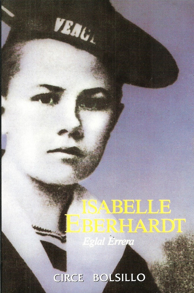 Isabelle Eberhardt | Eglal Erren
