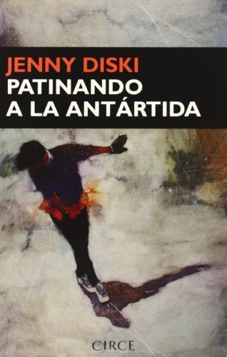 PATINANDO A LA ANTARTIDA | JENNY DISKI