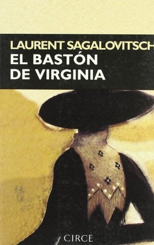 BASTON DE VIRGINIA, EL | LAURENT SAGALOVITSCH