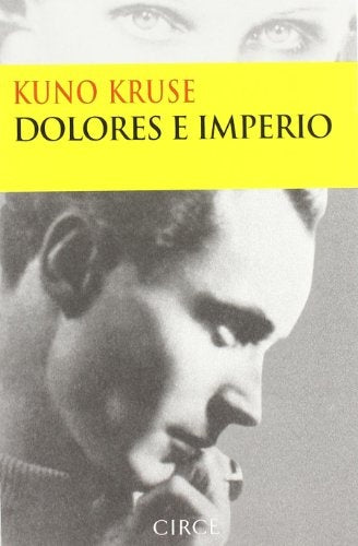 DOLORES E IMPERIO * | KUNO KRUSE