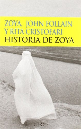 HISTORIA DE ZOYA.. | JOHN  FOLLAN