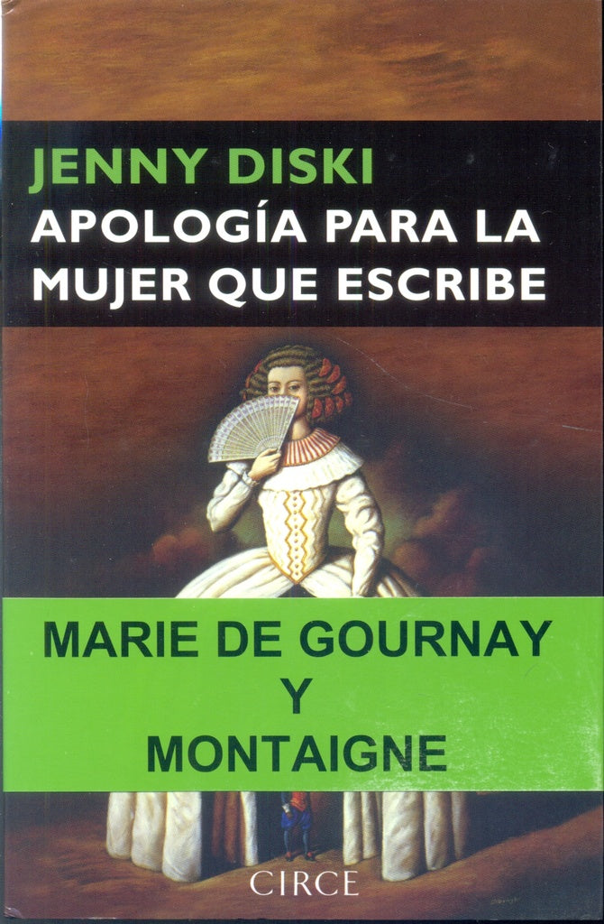 APOLOGIA PARA LA MUJER QUE ESCRIBE | JENNY DISKI