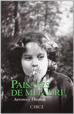 PAISAJES DE MI PADRE.. | AERONWY THOMAS