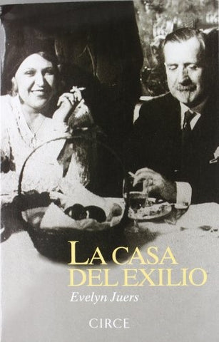 LA CASA DEL EXILIO * | EVELYN  JUERS