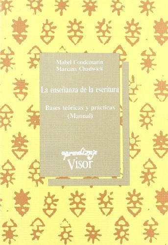 LA ENSEÑANZA DE LA ESCRITURA.. | MABEL CONDEMARIN