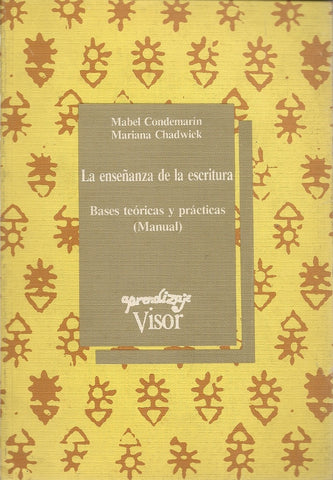 LA ENSEÑANZA DE LA ESCRITURA.. | MABEL CONDEMARIN
