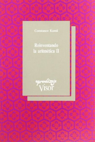 REINVENTANDO LA ARTIMETICAII).. | Constance Kamii