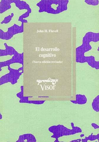 EL DESARROLLO COGNITIVO.. | JOHN FLAVEL