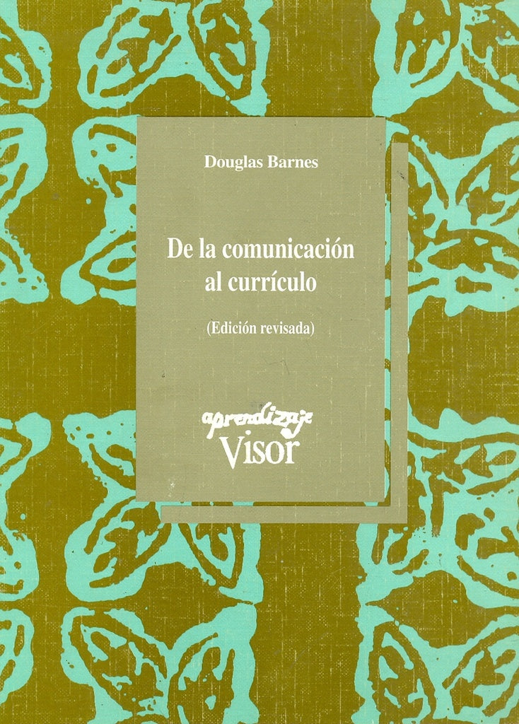 DE LA COMUNICACIÓN AL CURRICULO.. | DOUGLAS BARNES