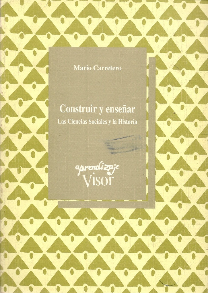 CONSTRUIR Y ENSEÑAR | Mario Carretero