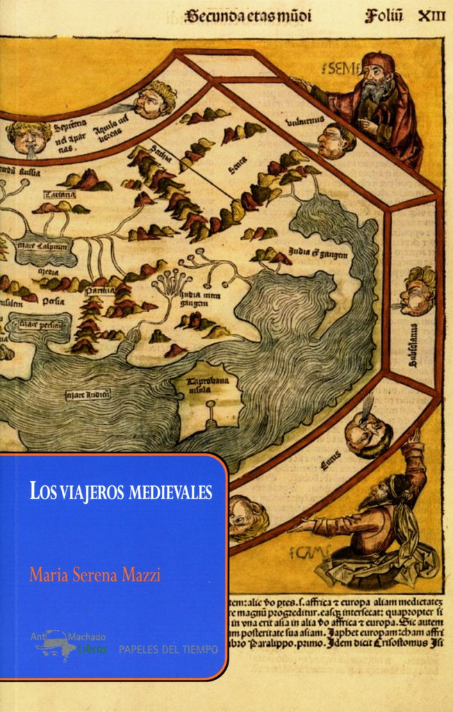 Los viajeros medievales  | Maria Serena  Mazzi