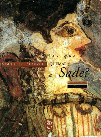 HAY QUE QUEMAR A SADE.. | Simone de Beauvoir