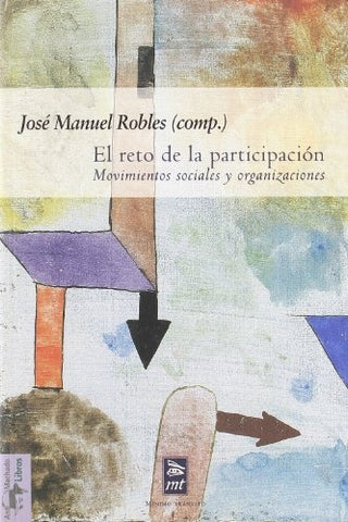 EL RETO DE LA PARTICIPACIÓN.. | José Manuel  Robles