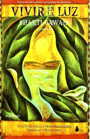 VIVIR EN LA LUZ | Shakti Gawain