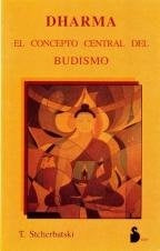 Dharma: el concepto central del budismo | T. Stcherbatski