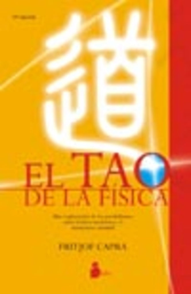 El tao de la física | Fritjof Capra