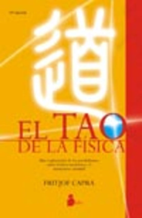 El tao de la física | Fritjof Capra