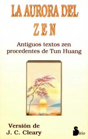 La aurora del zen | J. C. Cleary