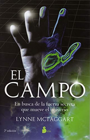 EL CAMPO. | Lynne McTaggart