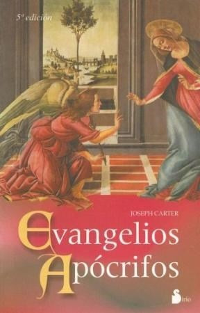 Evangelios apócrifos | Joseph  rec. Biblia. Apócrifos ; Carter