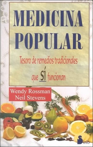 Medicina popular: tesoro de remedios tradicionales que sí funcionan | Rossman-Stevens-Coronado