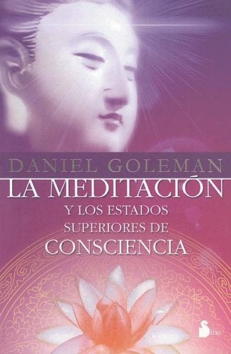 La meditación y los estados superiores de consciencia | Goleman-Aguado Sáinz