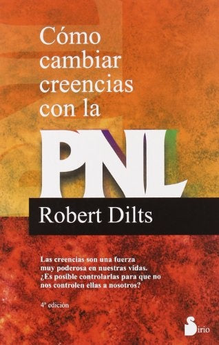 Como cambiar creencias con la PNL | Dilts-Connection