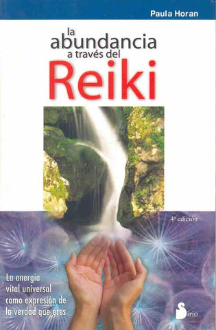 La abundancia a través del Reiki | Horan-Fernández Sierra