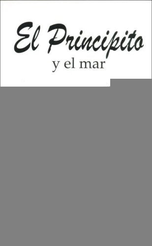 EL PRINCIPITO Y EL MAR.. | Charles Morris