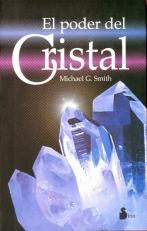 El poder del cristal | MichaelG. Smith