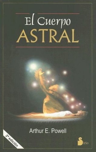 Cuerpo astral | Arthur Powell