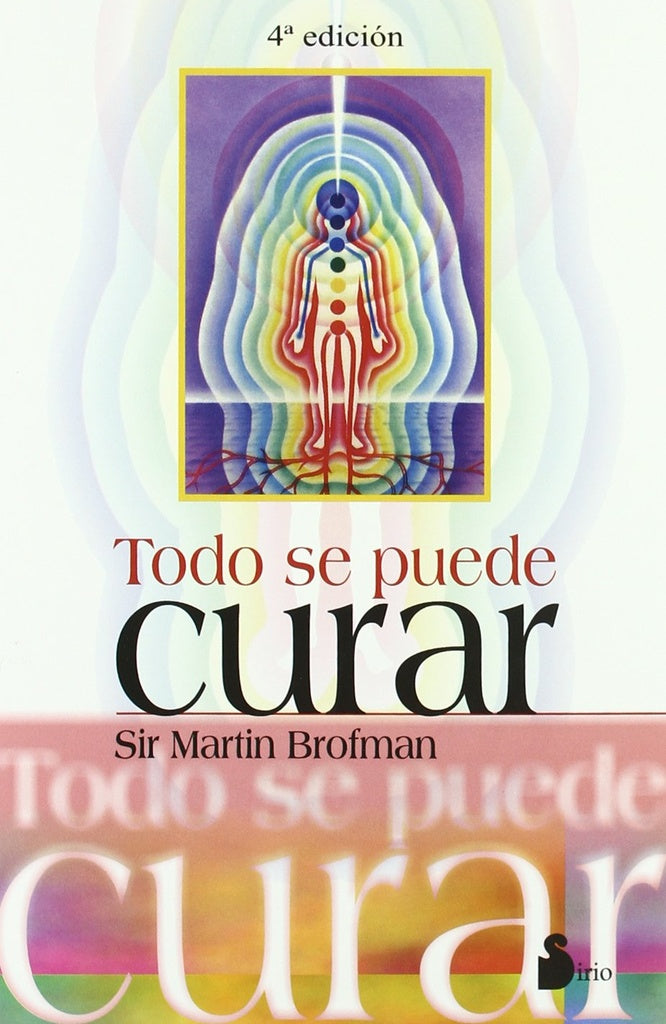 Todo se puede curar | Brofman, Rodríguez Gómez